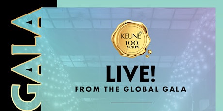 KEUNE Global Gala - Virtual Access