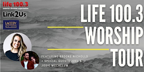 LIFE Worship Tour featuring Brooke Nicholls - Owen Sound