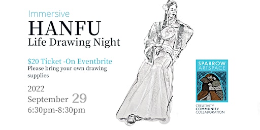 Hanfu Life Drawing Night