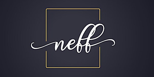 New England Female Founders (NEFF) & Those Who Support Them