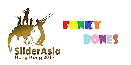 SliderAsia 2017 Recital 7-2: Funky Bones, featuring Participating Trombone, Euphonium & Tuba Players of SliderAsia 2017 Directed by Nicolas LAPIERRE / Francois BOGAERT primary image