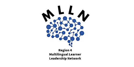 Region 4 Multilingual Learner Leadership Institute