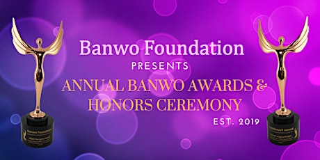 Annual Banwo Awards & Honors Ceremony