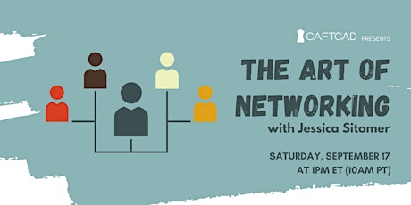The Art of Networking with Jessica Sitomer