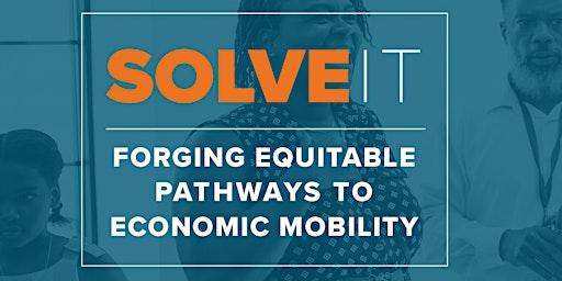 SolveIt: Forging Equitable Pathways to Economic Mobility