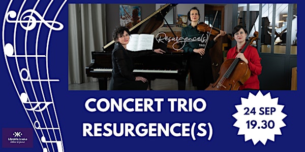 Concert du trio Résurgence(s)