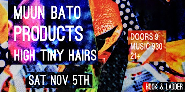Muun Bato, Products, High Tiny Hairs