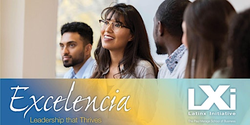Excelencia: Leadership That Thrives