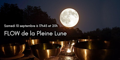 FLOW de la Pleine Lune, 10 septembre 2022