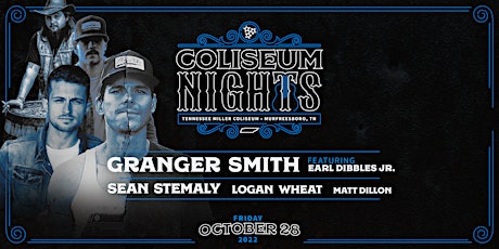 Coliseum Nights presents Granger Smith ft. Earl Dibbles Jr  & Sean Stemaly