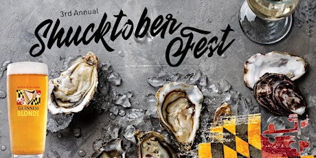 Shucktober Fest Oyster Celebration - 3rd Annual
