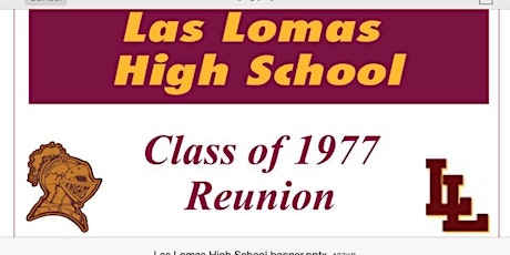 Las Lomas High School Class of 1977 45th Reunion