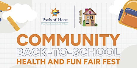 Community Back To School Health and Fun Fair Fest