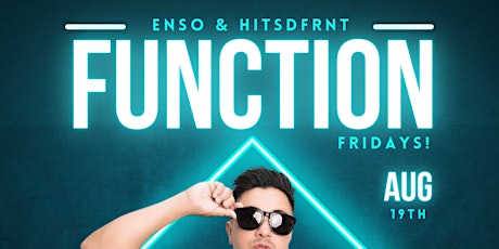 FUNCTION FRIDAYS @ Enso Nightclub