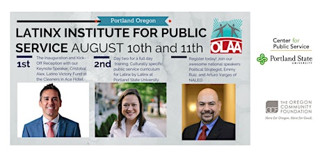 OLAA Latinx Institute for Public Service - Reception 8/10 & Conference 8/11 primary image