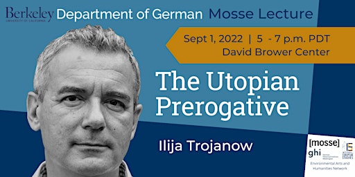 Mosse Lecture: The Utopian Prerogative