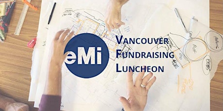 EMI Canada Vancouver Fundraising Luncheon primary image
