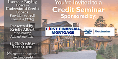 First Financial & First American Credit Seminar 10.4.22