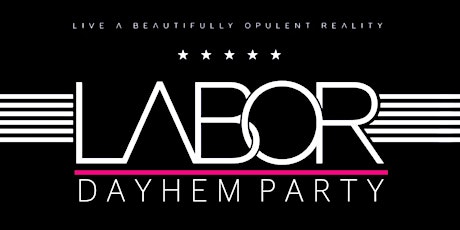 #LaborDayHem | The BIGGEST DAY PARTY Ever | Monday September 4th primary image