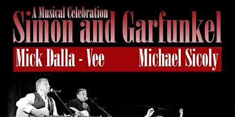 Simon & Garfunkel – A Musical Celebration