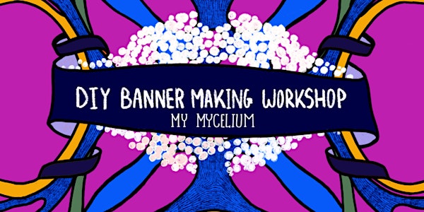 DIY Banner Making Workshop