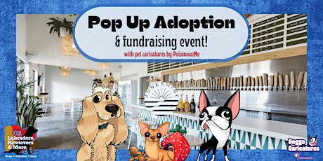 Labs & More + JuneShine: Pop Up Adoption & Live Dog Caricature Fundraiser