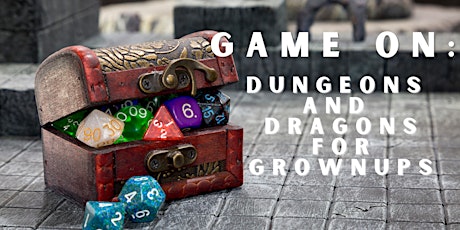 Game On: Dungeons and Dragons for Grown Ups- October Campaign