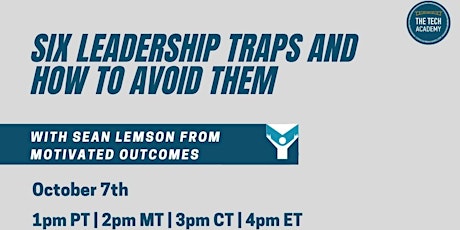 Six Leadership Traps and How to Avoid Them with Sean Lemson