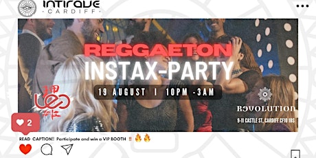 Intirave Cardiff | Reggaeton Instax Party
