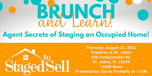 Secrets of Staging an Occupied Home  - Brunch & Learn!
