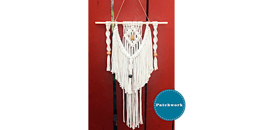 Patchwork Presents Macrame Twisted Fringe Wall Hanging Craft Workshop