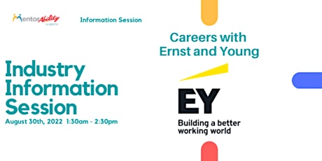MentorAbility Industry Info Session: Ernst and Young