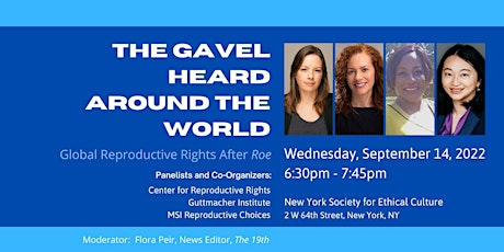 The Gavel Heard Around the World: Global Reproductive Rights After Roe
