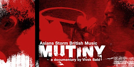Mutiny: Asians Storm British Music