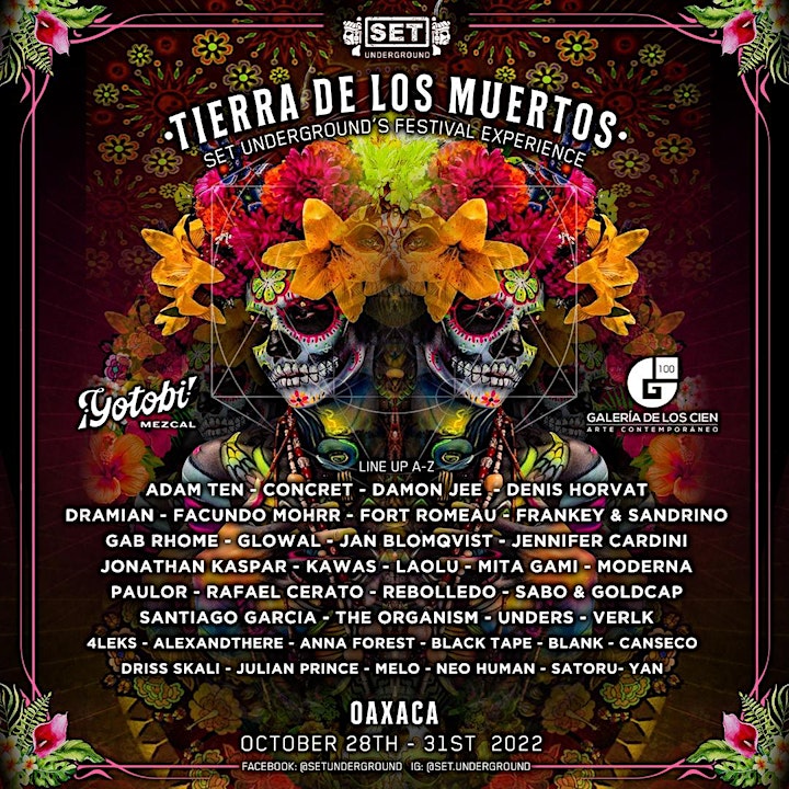 SET Underground presents: Tierra De Los Muertos Festival – Oaxaca, MX image