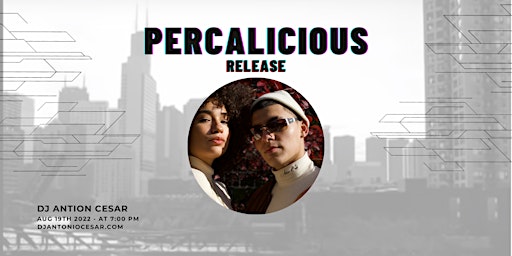 Percalicious Video Release
