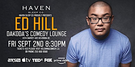 Ed Hill at Dakoda's Comedy Lounge!  presented by Haven Sleep Co