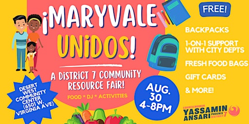 Maryvale Unidos: A District 7 Community Resource Fair