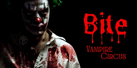 BITE - A vampire circus dinner