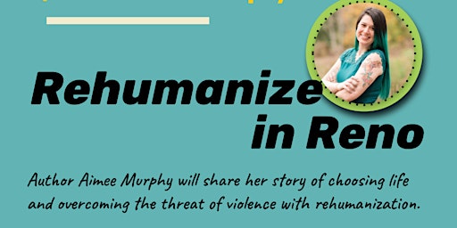 Rehumanize in Reno: Author Lecture & Book Signing
