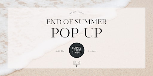 Wine & Whiskey | End of Summer Pop-Up