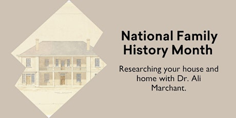 Copy of NFHM: Researching your house and home