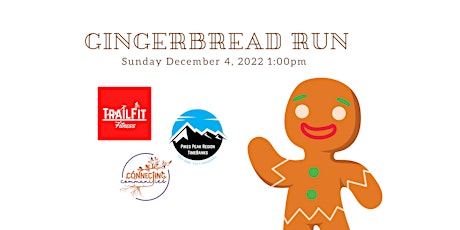"Gingerbread Run" Fundraiser & Free Indoor Family