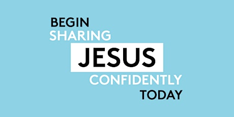 Sharing Jesus Confidently Intensive