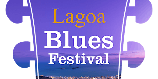 Lagoa BLues Festival - 29 E 30 DE OUTUBRO