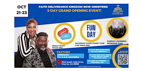 Faith Deliverance Kingdom Now Grand Opening