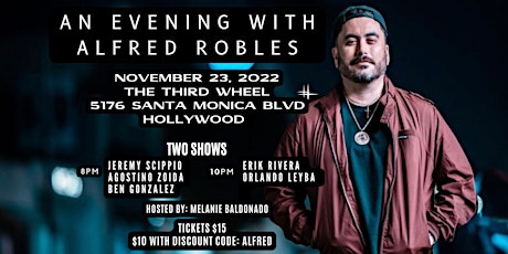 An Evening With Alfred Robles