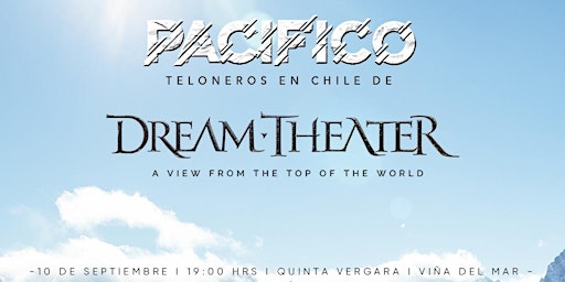 Dreamtheater & Pacifico