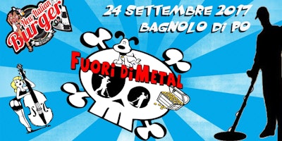 Fuori di Metal - Festival Demenziale Metaldetecting Fuori di Metal - Festival Demenziale Metaldetecting
