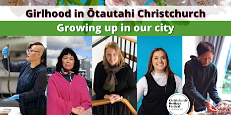 Girlhood in Ōtautahi Christchurch: Growing up in our city
